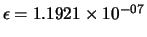 $\epsilon = 1.1921 \times 10^{-07}$